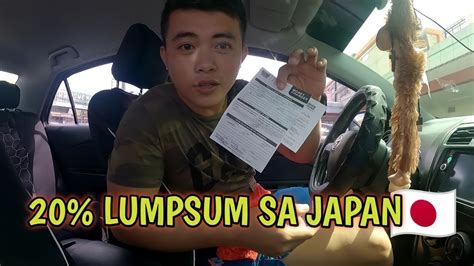 20 LUMPSUM KO SA JAPAN DUMATING NA MAGKANO ANG 20 LUMPSUM SA