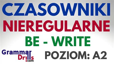 Czasowniki Nieregularne Angielski Kr Tko I Na Temat Kursy Online