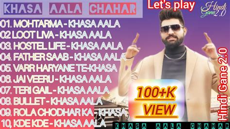 Khasa Aala Chahar All Songs Official Video Haryanvi Songs