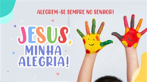 CULTO LOGOS KIDS JESUS MINHA ALEGRIA COMUNIDADE BÍBLICA LOGOS YouTube