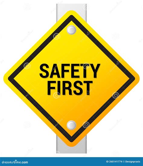 Safety First Sign Illustration Stock Illustration Illustration Of