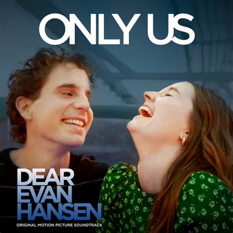 Only Us From The Dear Evan Hansen Original Motion Picture Soundtrack