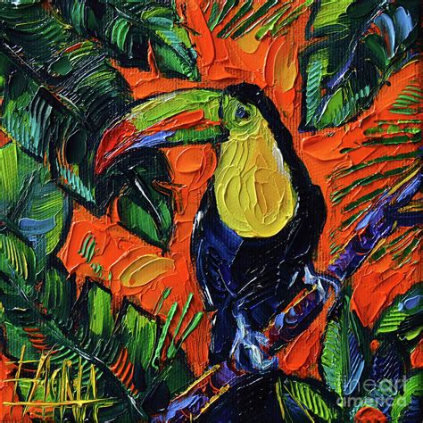 TOUCAN Bird Impasto Oil Painting Mona Edulesco Painting By Mona