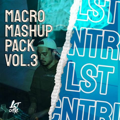 Stream Lst Cntrl Mega Mashup Pack Vol By Lst Cntrl Listen Online