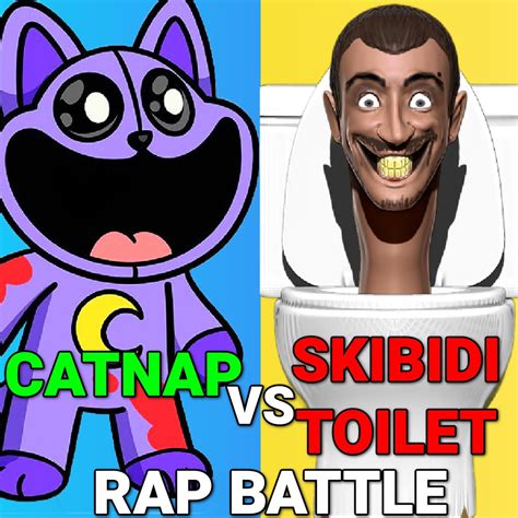 Catnap Vs Skibidi Toilet Rap Battle Poppy Playtime Chapter Vs