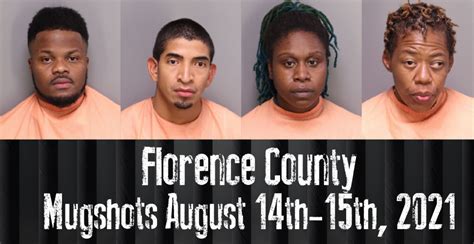 Florence Mugshots August 14th 15th 2021 WFXB