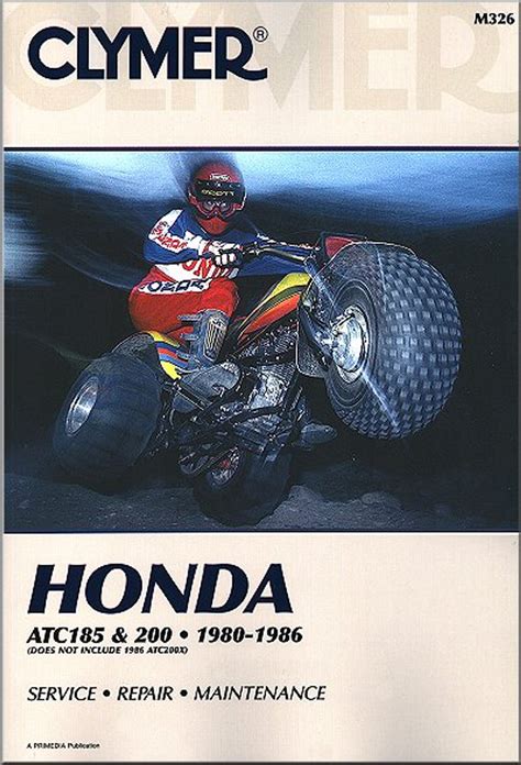 Honda ATC185, ATC200 ATV Repair Manual 1980-1986 | Clymer M326