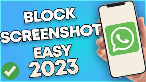 How To Block Screenshots In Whatsapp Easy Youtube