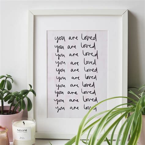 You Are Loved Hand Lettered Print Sweetlove Press Personalised