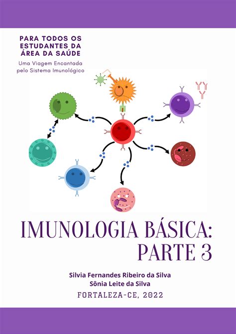 E Book 3 Imunidade Adquirida Humoral Silvia IMUNOLOGIA BÁSICA