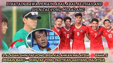 Akui Kekuatan Skuad Terbaru Shin Tae Yong Pelatih Malaysia Ngeri Tak