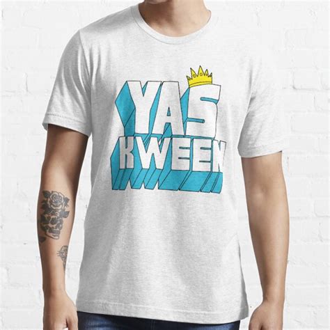 Yas Kween T Shirt For Sale By Rumshirt Redbubble Yas Kween T