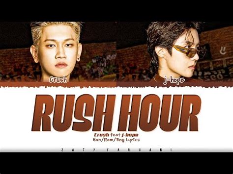 Crush Rush Hour Feat J Hope Of Bts Lyrics Color Coded Han