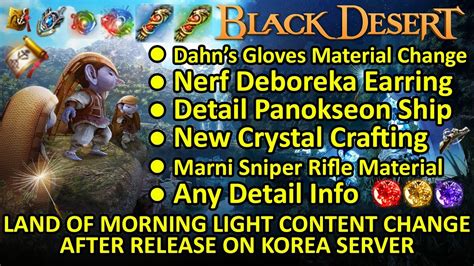 Dahn S Gloves Easy Material Nerf Deboreka Earring Detail New Region