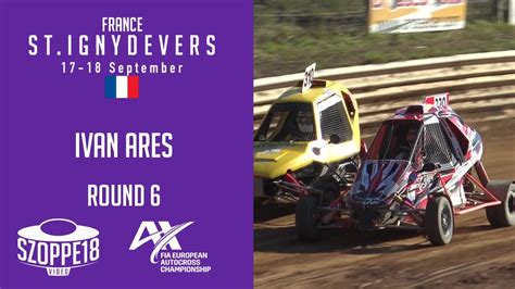 Ivan Ares Saint Igny 2022 FIA EUROPEAN AUTOCROSS CHAMPIONSHIP