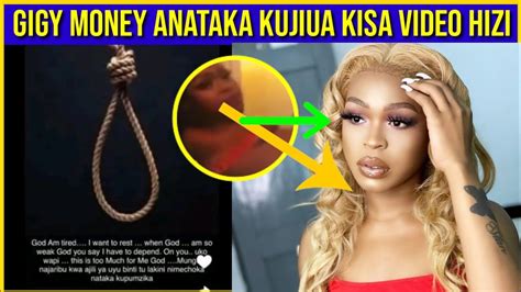 Hii Hapa Connection Ya Gigy Money Masikini Anataka Kujiuwa Tazama Youtube