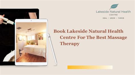 Ppt Book Lakeside Natural Health Centre For The Best Massage Therapy Powerpoint Presentation