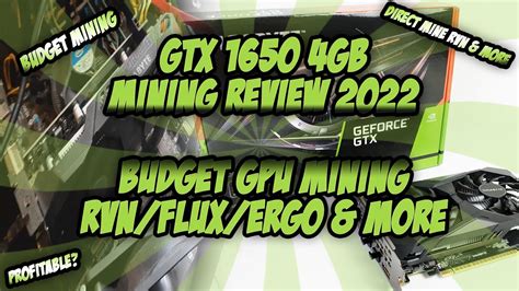 Gtx Gb Mining Review Budget Gpu Mining Rvn Flux Ergo