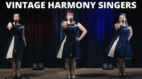 1940s Vintage Harmony Singers Showreel Wartime Singers Youtube