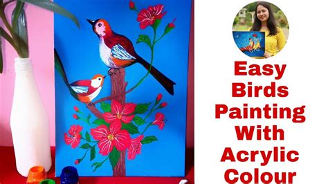 Easy Birds Painting Birds Painting With Acrylic Colours Youtube