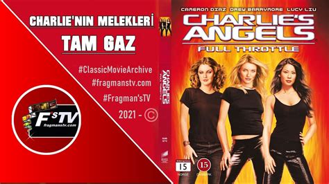 Charlie Nin Melekleri Tam Gaz Charlie S Angels Full Throttle