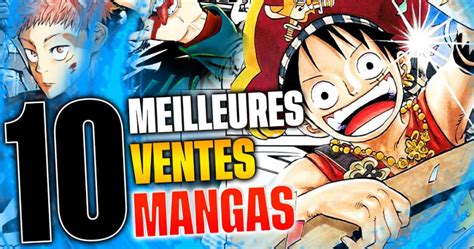 TopList Mangas Quel est ton manga préféré parmi les 10 plus vendus