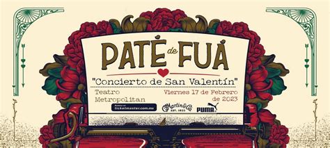 Paté de Fuá Concierto de San Valentín Cartelera Cultural de la