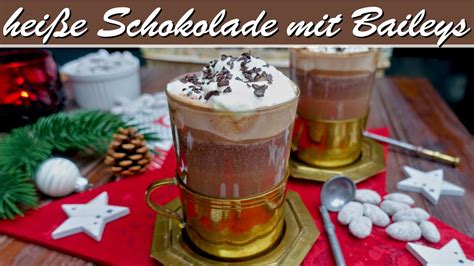 Hei E Schokolade Mit Baileys Schnell Und Einfach Youtube