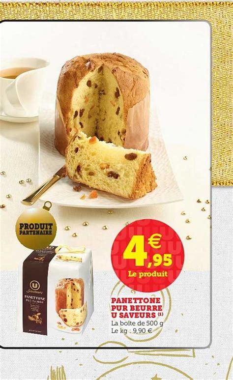 Promo Panettone Pur Beurre U Saveurs Chez Super U Icatalogue Fr