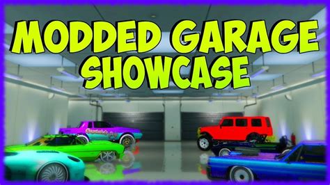 GTA 5 INSANE MODDED CAR GARAGE GIVEAWAY TOUR GTA 5 Online Modded Car