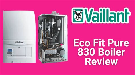 Vaillant ecoFit Pure 830 Boiler Review (2023) - Boiler Choice