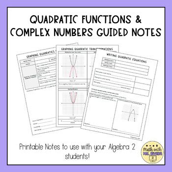 Quadratic Functions Complex Numbers Guided Notes Bundle Algebra