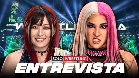 WrestleMania XL Weekend Entrevistamos A Dakota Kai E IYO SKY YouTube