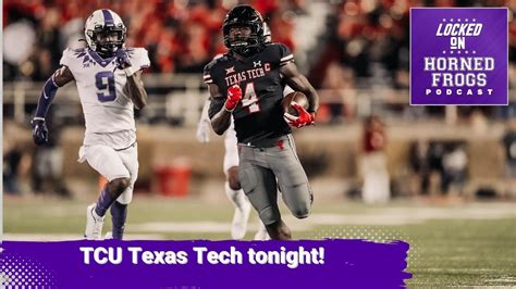 The Tcu Horned Frogs Travel To Lubbock On Tonight For A Matchup With