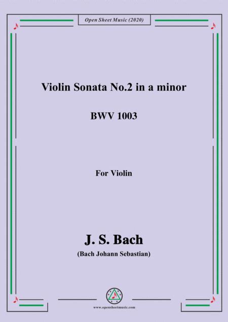 Bachjs Violin Sonata No2in A Minorbwv 1003for Violin Noten