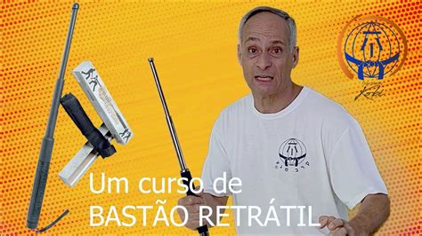 Curso Bastão Tático Retrátil Grão Mestre Kobi YouTube