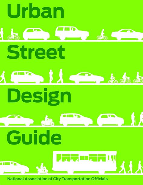 Urban Street Design Guide National Association Of City Transportation