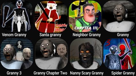 Venom Granny Santa Granny Neighbor Granny Granny Granny 3 Granny