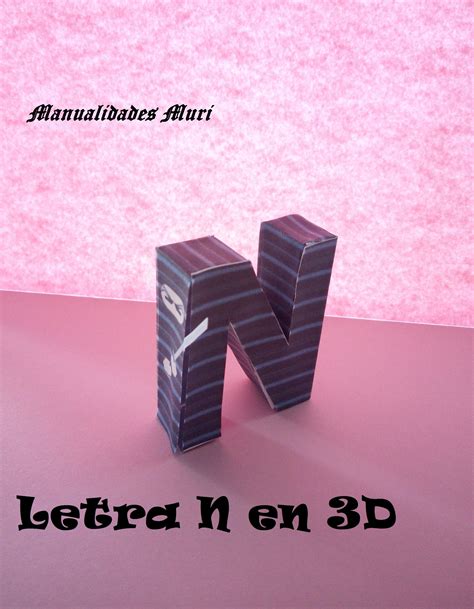 Manualidades Letra N En 3d Papercraft Alfabeto