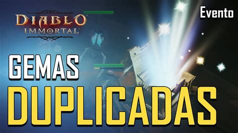 Duplicando Mis Gemas Legendarias Evento En Diablo Immortal YouTube