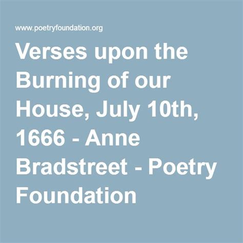 Verses Upon The Burning Of Our House July 10th 1666 Poetry