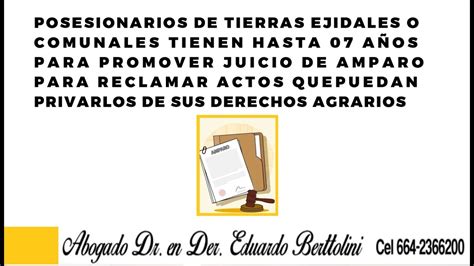 Posesionarios De Tierras Ejidales Hasta A Os Para Amparo Vs Actos