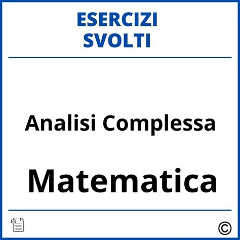 Esercizi Analisi Complessa Svolti Pdf Soluzioni