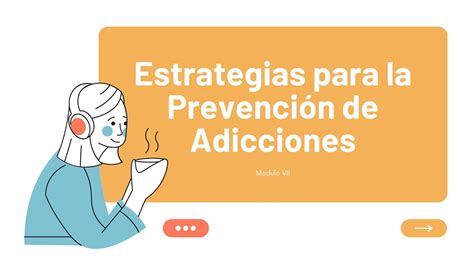 Estrategias Para La Prevención De Adicciones Eliottmedfam Udocz