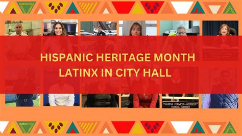 Hispanic Heritage Month Latinx In City Hall Youtube