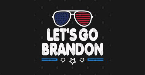 Let's Go Brandon - Lets Go Brandon - Sticker | TeePublic