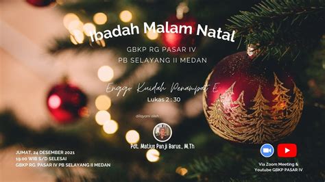 Ibadah Malam Natal Youtube