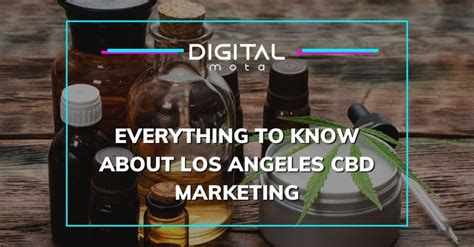 The Basics Of Los Angeles Cbd Marketing