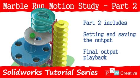 How To Make A Mechanical Marble Run Motion Study In Solidworks 2 YouTube