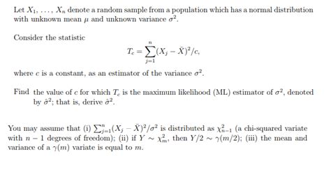 Solved Let Xi Xn Denote A Random Sample From A Chegg